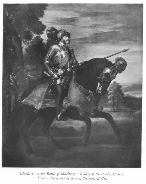 Charles V. at the Battle of M&uuml;hlberg. Gallery of the Prado, Madrid. From a Photograph by Braun, Clement & Cie.
