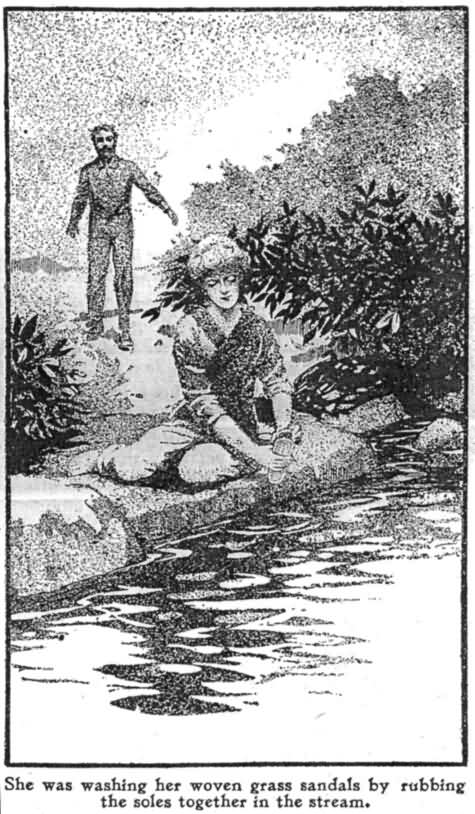 She Was Washing Her Woven Grass Sandals by Rubbing
The Soles Together in the Stream.

