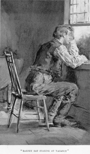 [Illustration: &ldquo;Barney sat staring at vacancy&rdquo;]