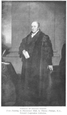 Portrait of William Simpson.  From Painting in Blackfriars&rsquo;
Hall, by Thomas Phillips, R.A., Norwich Corporation Collection
