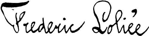 Signature: Frederic Loli&eacute;e