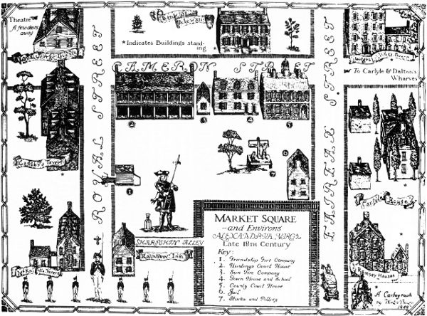 Cartograph of the Market Square and Fairfax County
Courthouse in Alexandria, as they might have appeared in the
eighteenth century. Drawn by Worth Bailey, 1949.