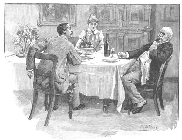 "THE COLONEL GREW PURPLE, THEN WHITE, AND BEAT UPON THE
TABLE WITH HIS FINGERS."