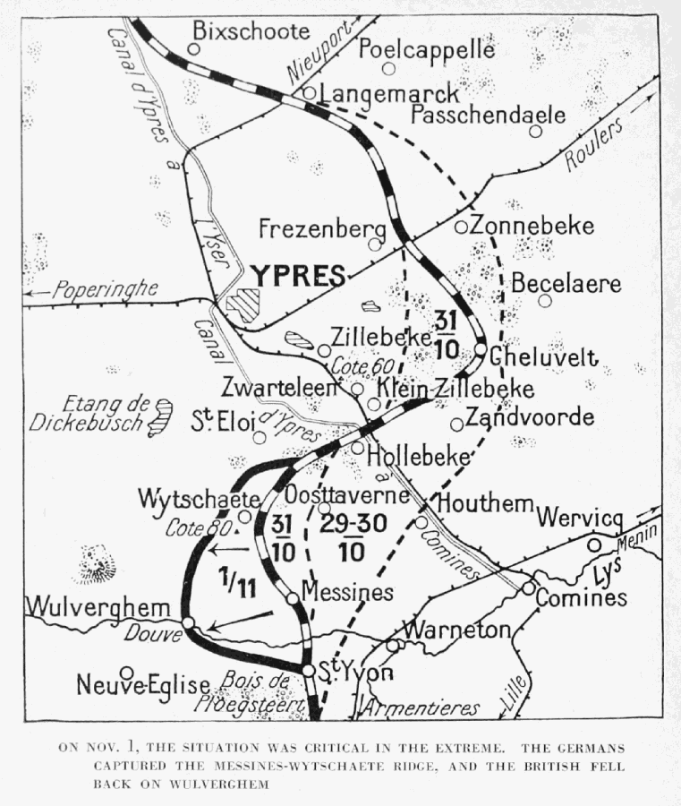 ON NOV. 1, THE SITUATION WAS CRITICAL IN THE EXTREME. THE GERMANS
CAPTURED THE MESSINES-WYTSCHAETE RIDGE, AND THE BRITISH FELL
BACK ON WULVERGHEM