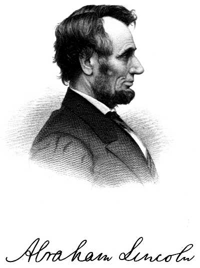 Abraham Lincoln (signature)
ABRAHAM LINCOLN. PRESIDENT OF THE UNITED STATES OF AMERICA.