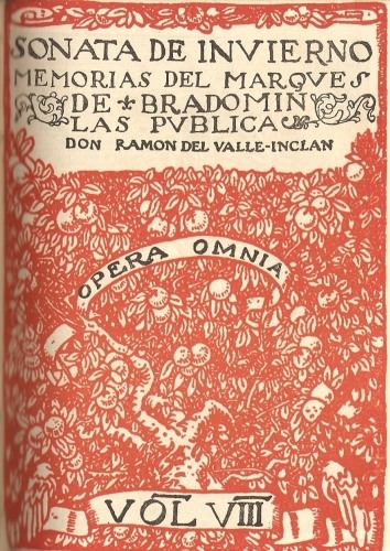 OPERA OMNIA
SONATA DE INVIERNO MEMORIAS DEL MARQVES DE BRADOMIN