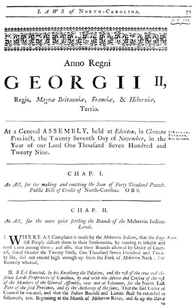 A Collection of All the Public Acts of Assembly, of
the Province of North-Carolina ... Printed by James Davis in 1751.