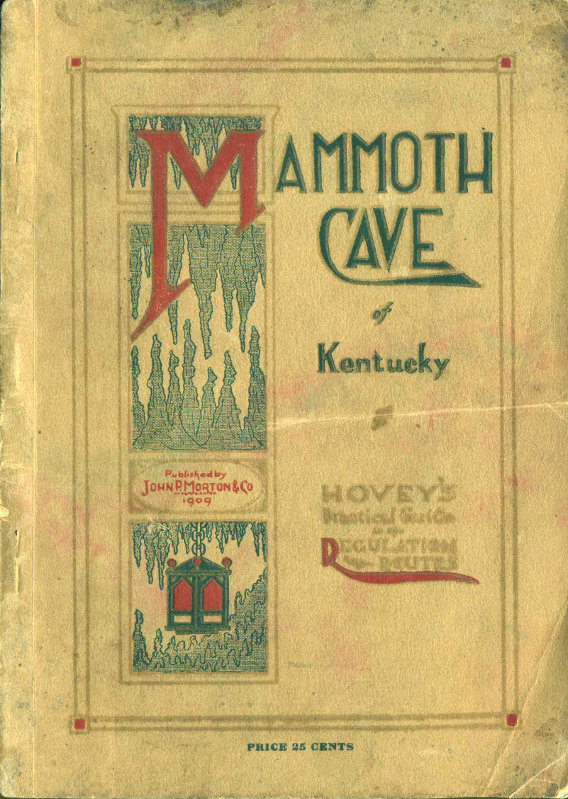 Hovey&rsquo;s Hand-book of The Mammoth Cave of Kentucky