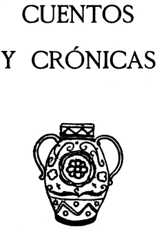 RUBÉN
DARÍO
CUENTOS Y
CRÓNICAS