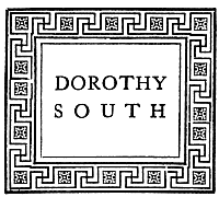 DOROTHY
SOUTH