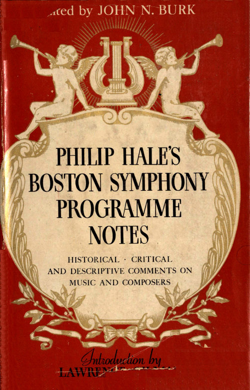 Philip Hale&rsquo;s Boston Symphony Programme Notes