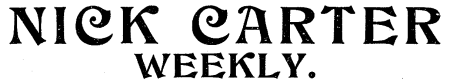 NICK CARTER
WEEKLY.